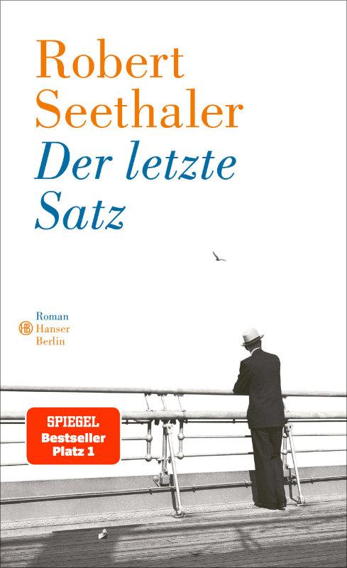 Robert Seethaler - Der letzte Satz